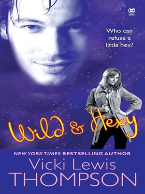 cover image of Wild & Hexy